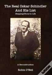 The Real Oskar Schindler And His List - Paperback