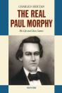 The Real Paul Morphy - Preview