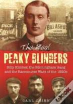 The Real Peaky Blinders