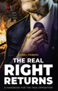 The Real Right Returns