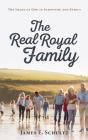 The Real Royal Family - Preview