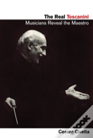 The Real Toscanini