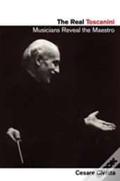 The Real Toscanini