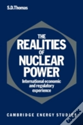 The Realities Of Nuclear Power