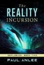 The Reality Incursion - Preview