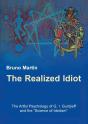 The Realized Idiot - Preview