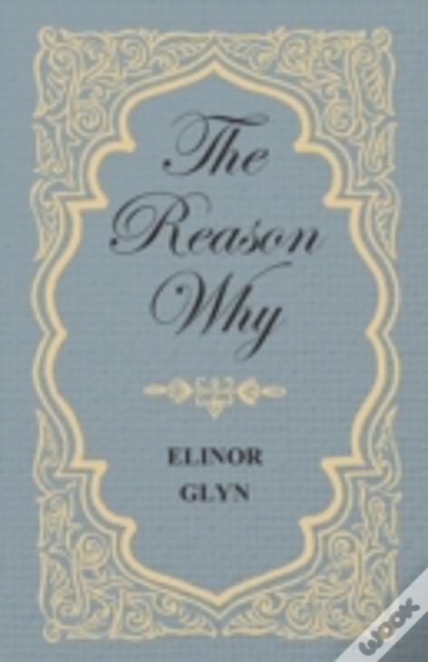 The Reason Why