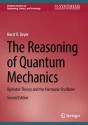 The Reasoning Of Quantum Mechanics - Preview