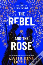 The Rebel And The Rose