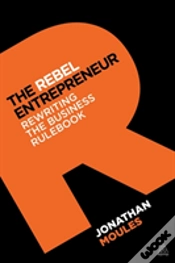 Capa do artigo The Rebel Entrepreneur