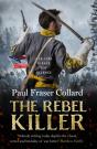 The Rebel Killer (Jack Lark, Book 7) - Preview
