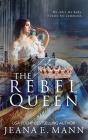 The Rebel Queen - Preview
