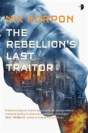 The Rebellion'S Last Traitor - Preview