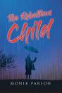 The Rebellious Child - Preview