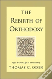 Capa do artigo The Rebirth Of Orthodoxy