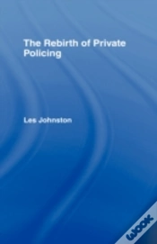 Capa do artigo The Rebirth Of Private Policing