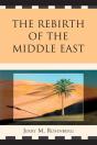 The Rebirth Of The Middle East - Preview