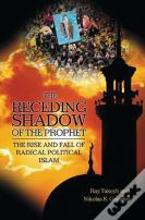 The Receding Shadow Of The Prophet