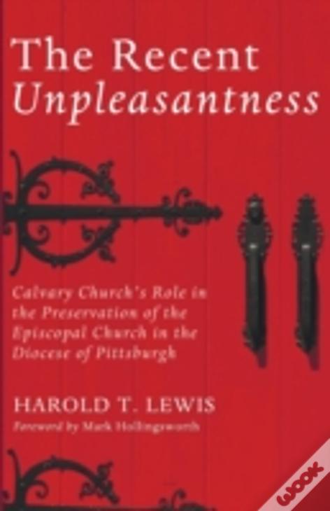The Recent Unpleasantness