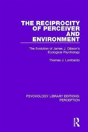 The Reciprocity Of Perceiver And Environment - Preview