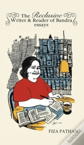 The Reclusive Writer & Reader Of Bandra