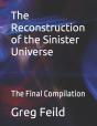 The Reconstruction Of The Sinister Universe - Preview