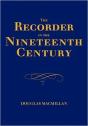 The Recorder In The Nineteenth Century - Preview