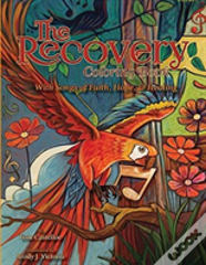 The Recovery Coloring Book Volume 2
