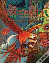 The Recovery Coloring Book Volume 2