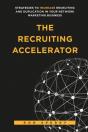 The Recruiting Accelerator - Preview