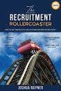The Recruitment Rollercoaster - Preview