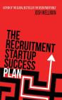 The Recruitment Startup Success Plan: A - Preview