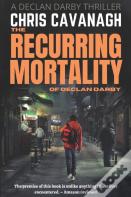 The Recurring Mortality Of Declan Darby