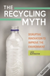 Capa do artigo The Recycling Myth