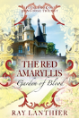 The Red Amaryllis - Preview
