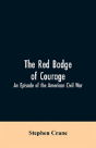 The Red Badge Of Courage - Preview