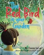 The Red Bird In Your Garden