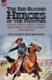Capa do artigo The Red-Blooded Heroes Of The Frontier