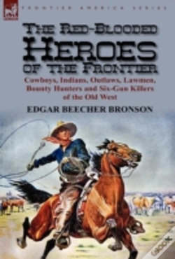 Capa do artigo The Red-Blooded Heroes Of The Frontier