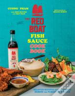 The Red Boat Fish Sauce Cookbook