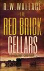 The Red Brick Cellars - Preview