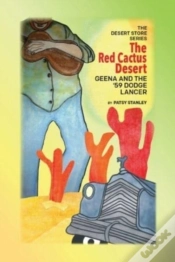 Capa do artigo The Red Cactus Desert-Geena And The 