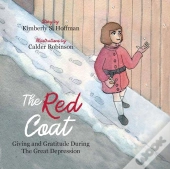 The Red Coat: Giving And Gratitude Durin