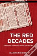 The Red Decades