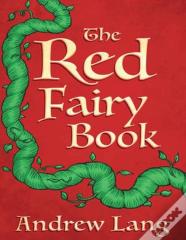 The Red Fairy Book (Annotated)