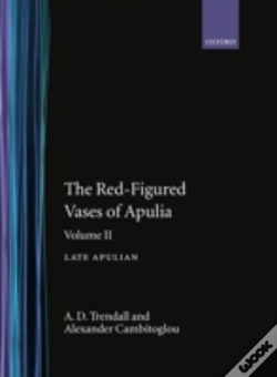 Capa do artigo The Red-Figured Vases Of Apulia.: Volume 2: Late Apulia