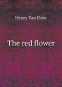 The Red Flower - Preview