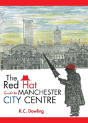 The Red Hat Guide To Manchester City Centre - Preview