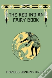 The Red Indian Fairy Book