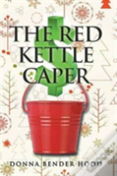 The Red Kettle Caper
